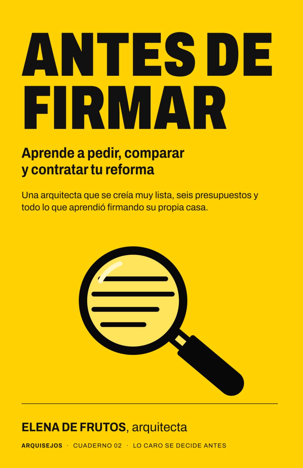 Portada del libro Antes de firmar de Elena de Frutos
