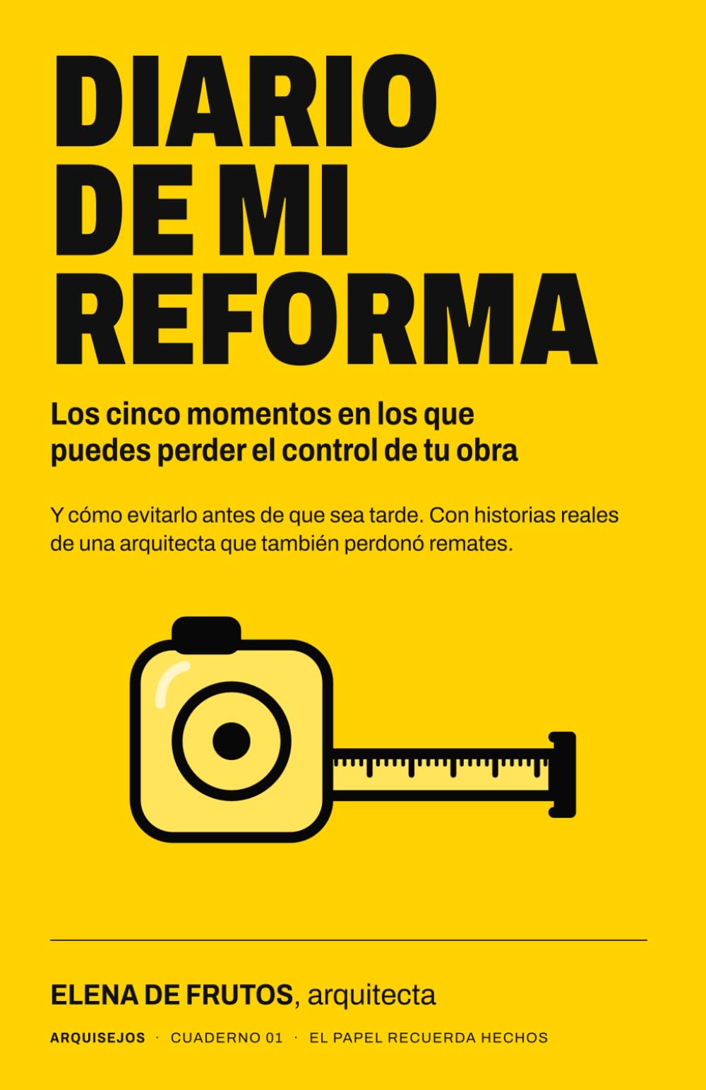 Portada del libro Diario de mi reforma de Elena de Frutos